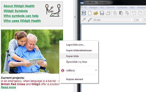 Legge til et bilde fra Windows Utforskeren eller nettlesere Du kan legge til et bilde fra Utforskeren ved å enten velge bildet i Utforskeren, trykke på Ctrl+C, klikke i SymWriter og lime det inn med