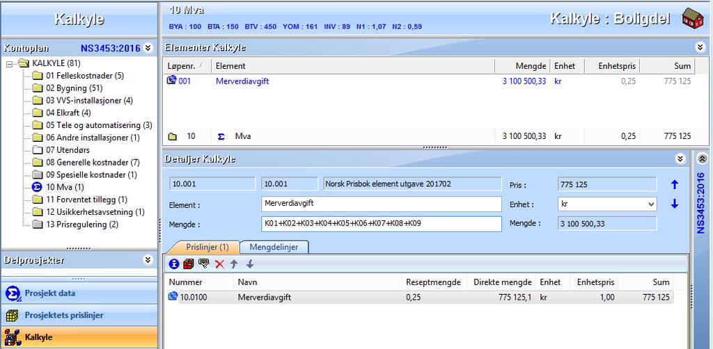 Vi går til Kalkyle og konto 10 Mva og ser på elementet 10.001 Merverdiavgift. Mengden er her satt til K01+K02+K03+K04+K05+K06+K07+K08+K09. Resepten er satt til 0,25 som da er 25% mva.