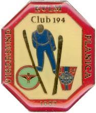 2 Club 194 Unummerert Str D: 20,2 mm: Nummer bak, 1-194 C 9 Vennskapspin Kulm-Harrachov-Vikersund 1996 Str D: 20,2 mm: Uten nummer bak.