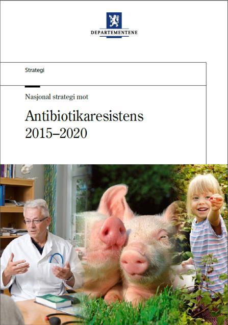 Handlingsplan mot antibiotikaresistens i helsetjenesten (se lenker til dokumentene lenger nede).