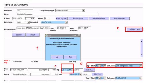 c. Oppdater dato d. Oppdater klokkeslett og eventuelt behandlingsavdeling e. Trykk BESTILL ALT knappen f. Vinduet over vises og må besvares.
