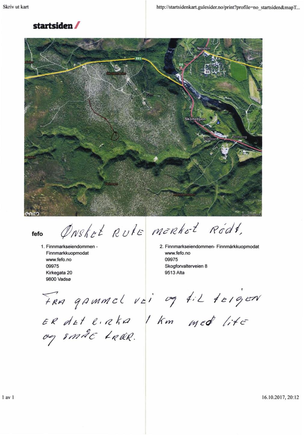 Skriv ut kart http://startsidenkart.gulesider.no/print?profile=nostartsiden&mapt... startsiden / it t kri ' 551 fefo (20 /Pc'd 1 Finnmarkseiendommen - 2.