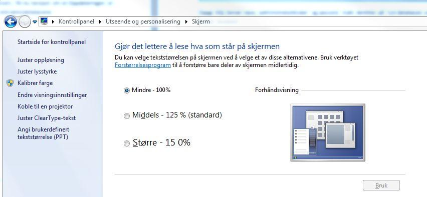 Utseende og personalisering I Windows må du sørge for at tekst og andre elementer er satt til å vises normalt 100%.