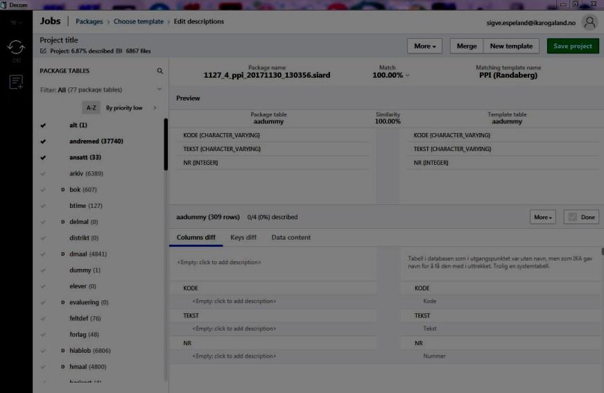 Ved IKA går SIARD-veien inn i systemet Decom Documaster Decom utvikles til å bli et effektivt verktøt for å håndtere uttrekk fra fagsystem som SIARD-filer.