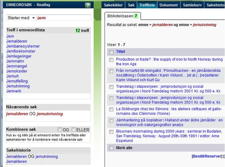 Figur 7: Termen jernutvinning i trefflista velges for å bli kombinert med jernalderen. Kombinasjonssøket gir 7 treff.
