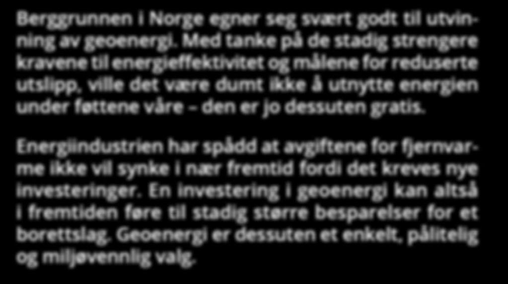 Energiindustrien har spådd at avgiftene for fjernvarme ikke vil synke i nær fremtid fordi det