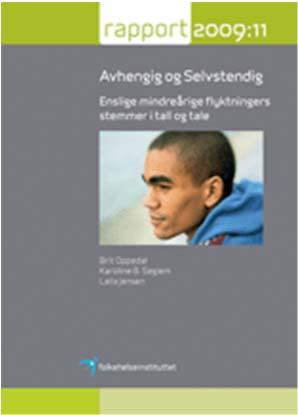 Hvordan har du det? Seeberg etnisk diskriminering i skolen Fandrem - mobbing gutter og motiv Unge, enslige asylsøkere i tall Oppedal, Seglem og Jensen Avhengig og selvstendig.