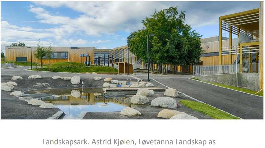 Landskapsarkitekt Astrid Kjølen, Løvetanna Landskap as: Nå jobber vi med Lade skole, etter samme prinsipp, med en hovedsti som er universelt utforma, og som