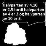 uavhengige, naturlige tall som er skilt fra hverandre med et komma.