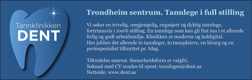 Tannlege Ødegaard har vært i Spjelkavik siden 1962.Søker må ha norsk autorisasjon, og beherske norsk skriftlig og muntlig. Erfaring er ønskelig.