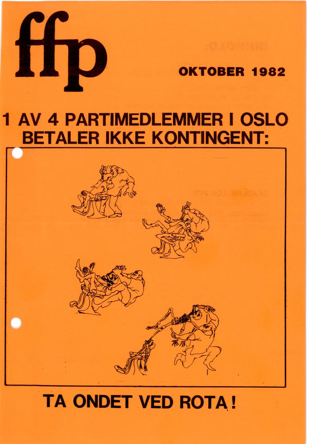 OKTOBER 1982 1 AV 4 PARTIMEDLEMMER I OSLO