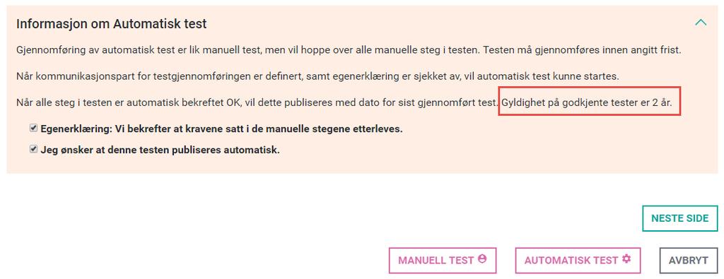 Det er kun mulig å sende inn manuelle samsvarstester uten avvik i validering til vurdering.