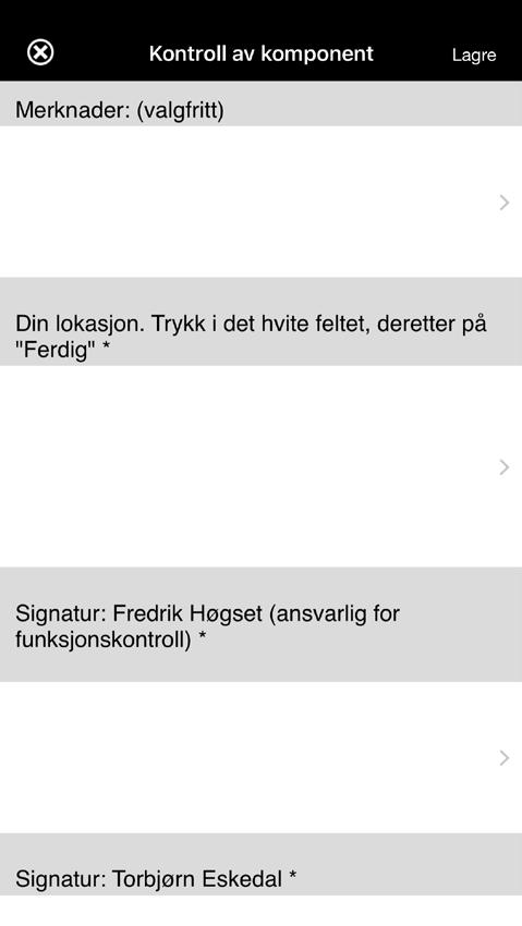 Kontroll av komponent Merknader: (valgfritt) Trykk i det hvite