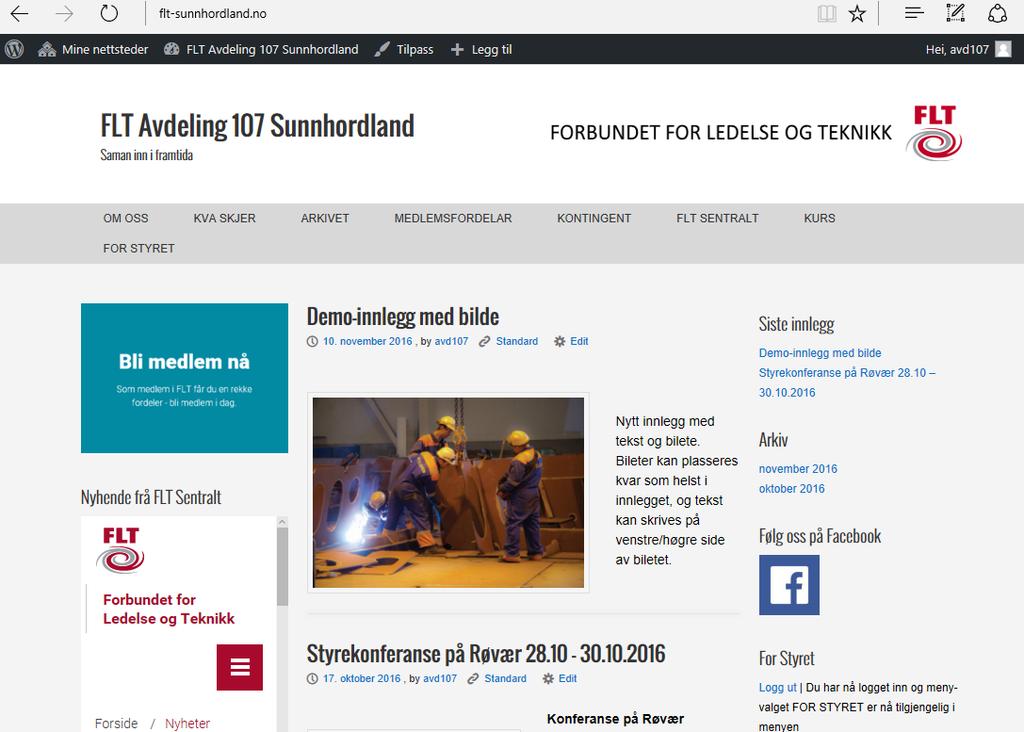 Administrasjon av FLT Sunnhordland Web-side Nytt innlegg 3. Legg inn passende hoved-tekst for innlegget 4.