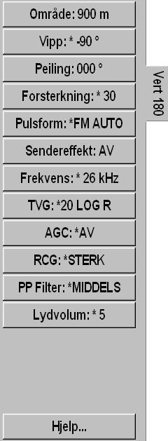 Menybeskrivelser Vertikal 180 menyen vises kun i moduse Baug opp/180 Vertikal.