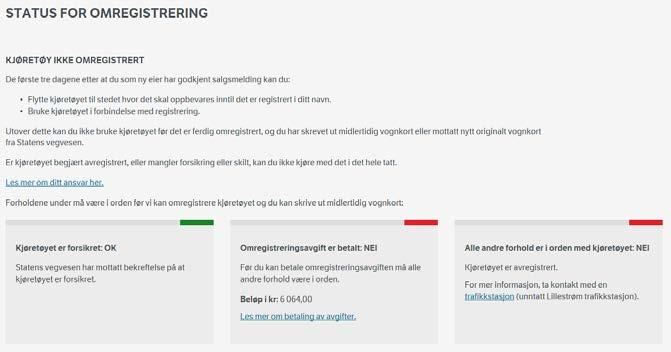 Eksempel selvbetjeningsløsning bilde 7 Skjermbildet over viser status for kjøretøyet etter at salgsmelding er godkjent.