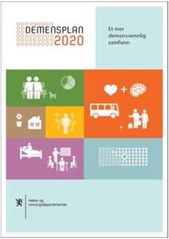 Demensplan 2020 et mer demensvennlig samfunn.