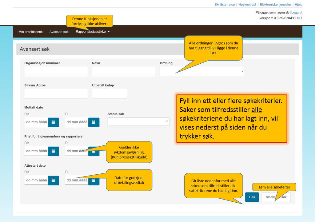 2.4. Avansert søk I avansert søk kan alle roller søke opp saker i de