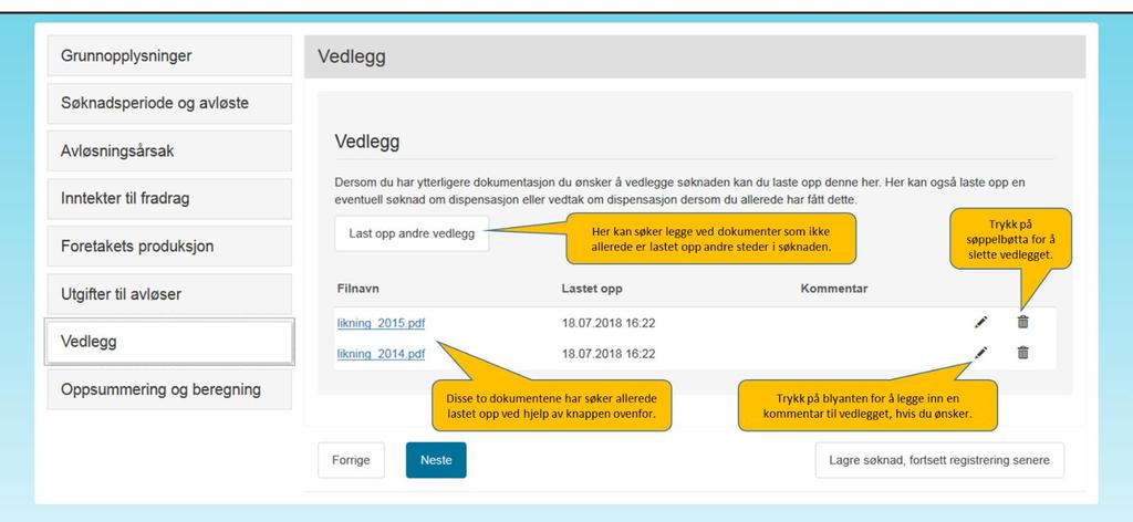 Avhengig av om avløseren er egen ansatt eller ikke, må søker oppgi avløserens navn og fødselsnummer eller navnet og organisasjonsnummeret til avløserlaget eller firmaet avløseren er ansatt i.