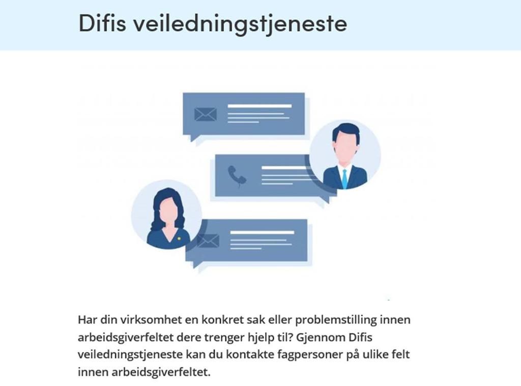 Difis veiledningstjeneste Støtte og veiledning