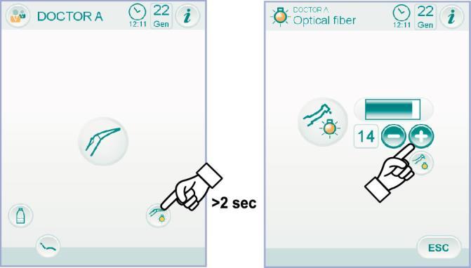 Følgende tasterer tilgjengelige på TOUCH DISPLAY: Tenning/slukking av optiske fibre (kun med sprøyte 6F-L). Valg/ikke valg av uavhengig vannforsyning (kun med SANASPRAY system).