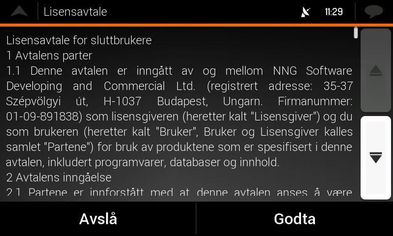 Velg språket og høyttaleren som brukes for stemmeveiledningsmeldinger og trykk på. Senere kan du endre det i Regionale innstillinger.