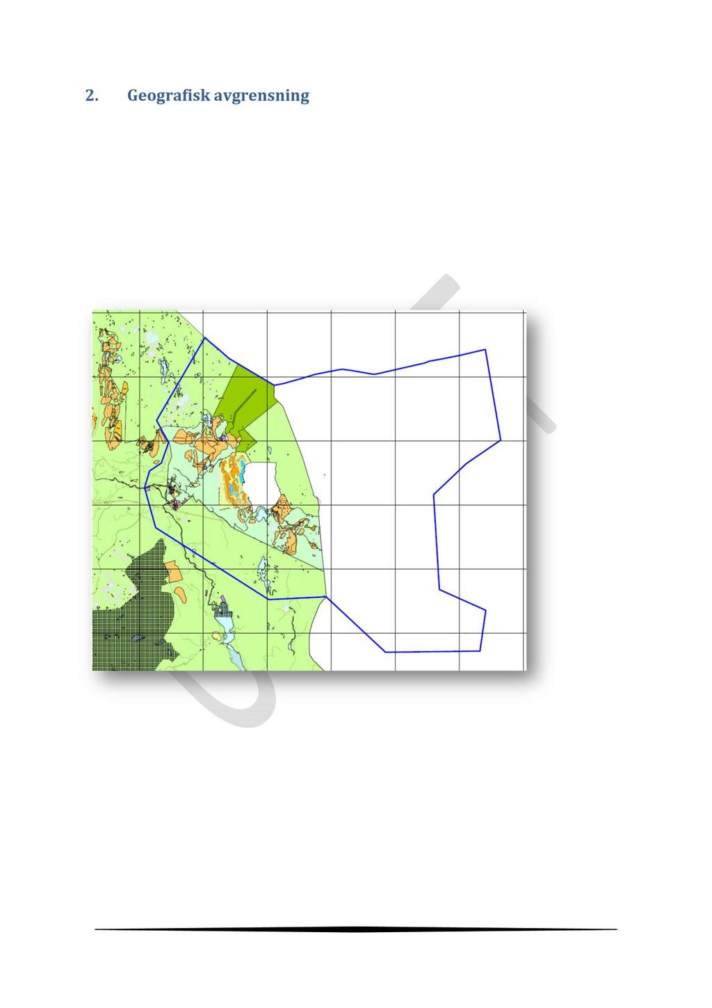 2. Geografisk avgrensning Kommunedelplanen for Tempelseter, Djupsjøen og Eggeda l sentrum er avgrenset i vest mot Åselva og deretter i rett linje nordøstover mot Gråfj ell, i