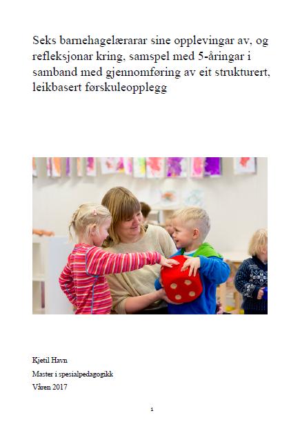 Kje2l Havn (2017) Seks barnehagelærarar sine opplevingar av, og refleksjonar kring, samspel