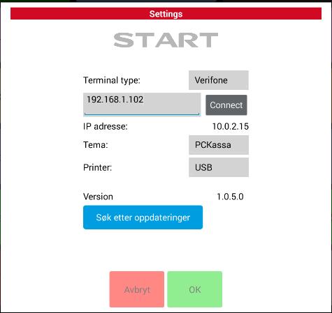 Velg Verifone som terminal type. Skriv inn terminalens IP adresse uten null er i begynnelsen og trykk Connect.