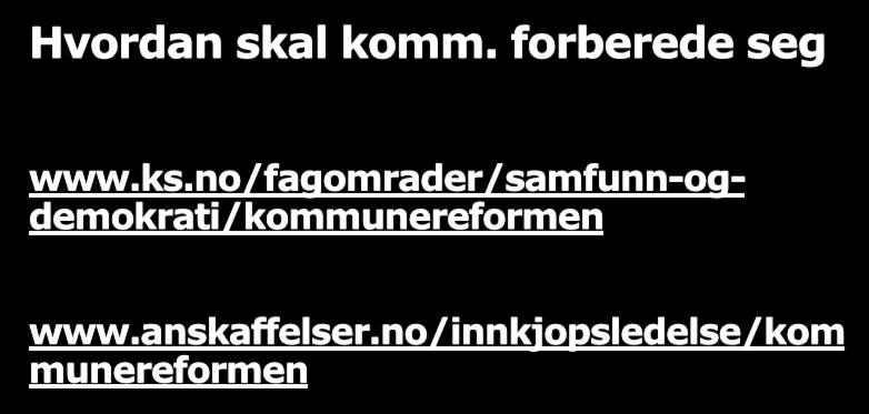 Hvordan skal komm. forberede seg www.ks.