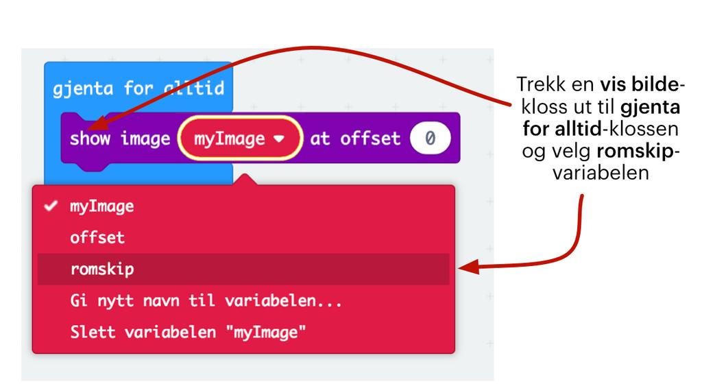 Nå trenger vi bare å legge til én enkel kloss til for å få tegnet romskipet vårt på skjermen til micro:bit igjen.