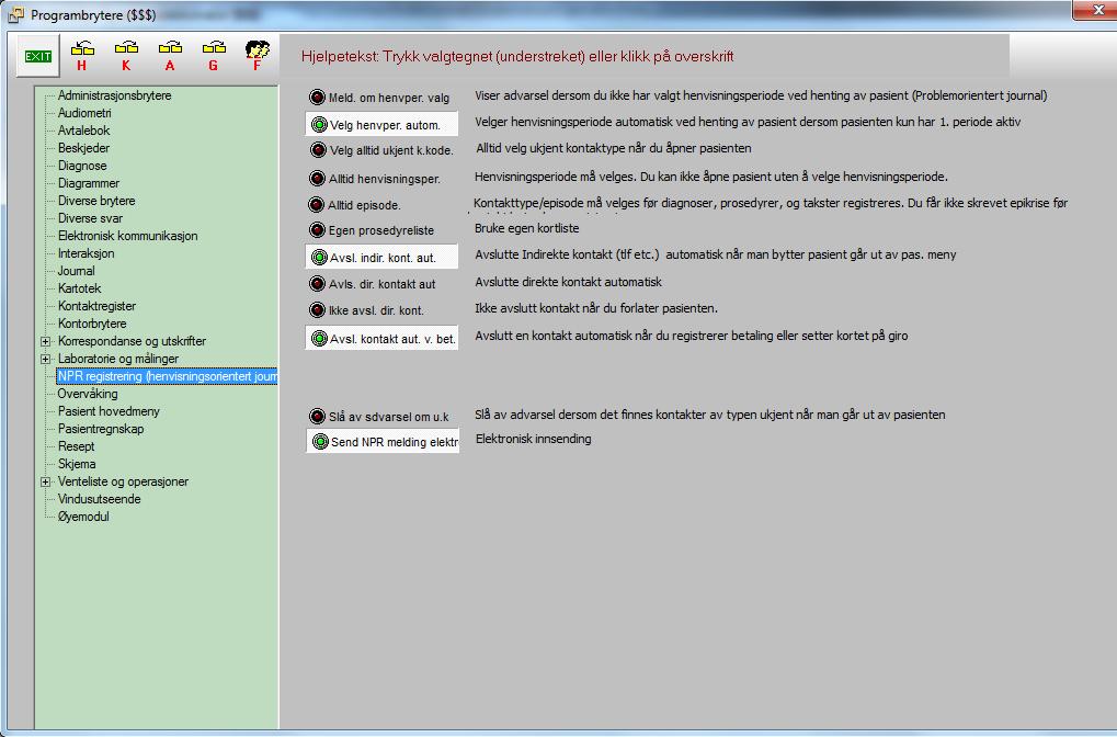 Henvisningsperiode / Episoderegistrering (Avtalespesialister) 7 Standard innstillinger av programbrytere er at følgende brytere er satt på: Velger henvisningsperiode automatisk ved henting av pasient