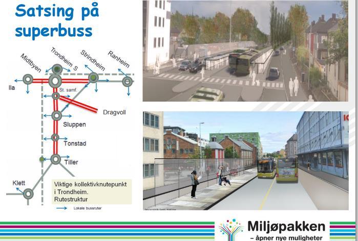 Þriðji áfangi opnar 2016 Þrándheimur - Superbuss All vekst í trafikken skal