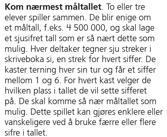 Kom nærmest måltallet