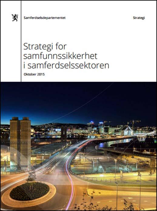 Klimatilpasning i transportsektoren Noen styrende dokumenter Samferdselsdepartemementet Naturfare er en viktig årsak til mange av avbruddshendelsene innenfor