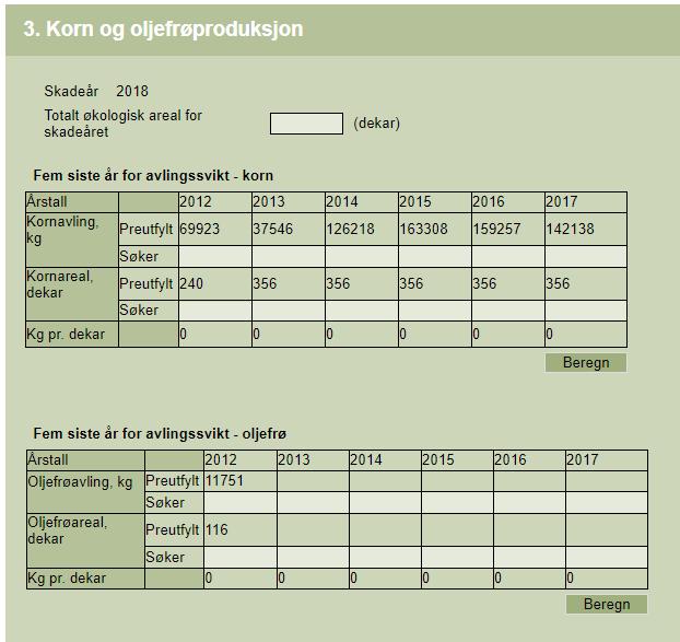 3. Korn og oljefrø historiske tall Blå piler viser tallene som er fylt ut på forhånd.