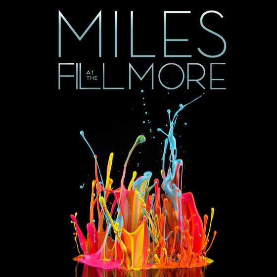 Miles: Miles at The Fillmore