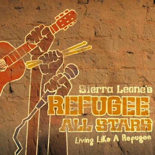 Refugee All Stars: Living like a