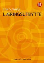 Læringsutbytte er beskrivelser av hva den lærende er forventet å kunne, forstå, og/eller kan g jøre etter endt læringsprosess. (Kennedy m.fl, 2007, i Prøitz, 2015, s.