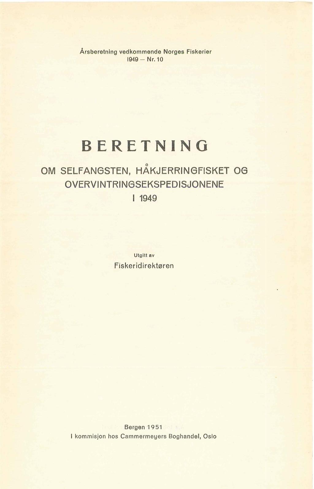 Årsberetning vedkommende Norges Fiskerier 1949 Nr.