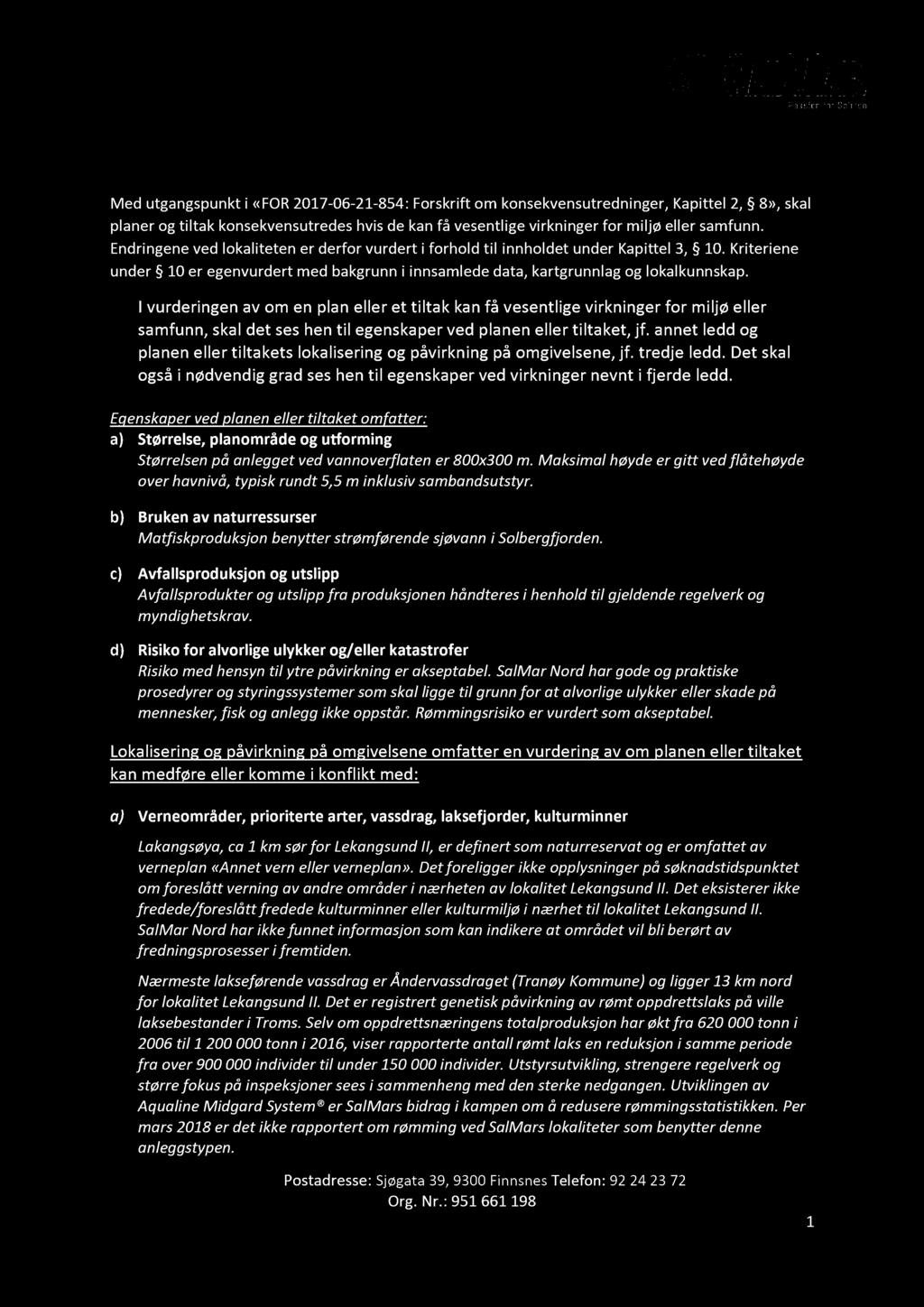 Vedlegg 6.3.6 Vurdering av behov for konsekvensutredning i forb indelse med søknad om økning av MTB ved lokalitet L ekangsund II i Tranøy kommune.