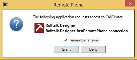 11.5 Start Rolltalk Designer Ved oppstart av Rolltalk Designer, vil det komme opp et vindu hvor du blir bedt om å tillate Rolltalk Designer å benytte CallCenter klienten.
