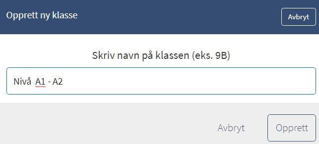 1. Opprette klasse Først velger du «Klasser».