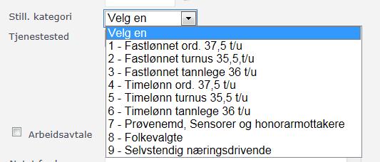 3. Stillingskode Oversikt over gyldige stillingskoder finnes på Intranett. Ved å skrive inn et tall i feltet vil det komme frem mulige stillinger som inneholder oppgitte verdi.