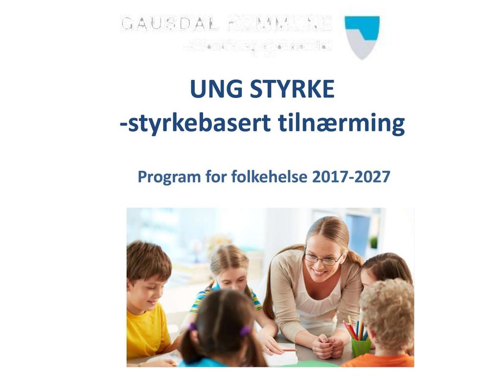 UNG STYRKE - styrkebasert