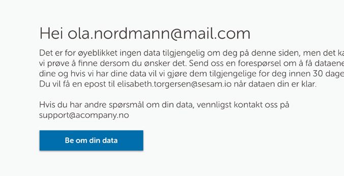 Selskapet fyller inn data (basert på formål og datatyper) om Ola Nordmann, i Excel-malen levert av SESAM. 3.