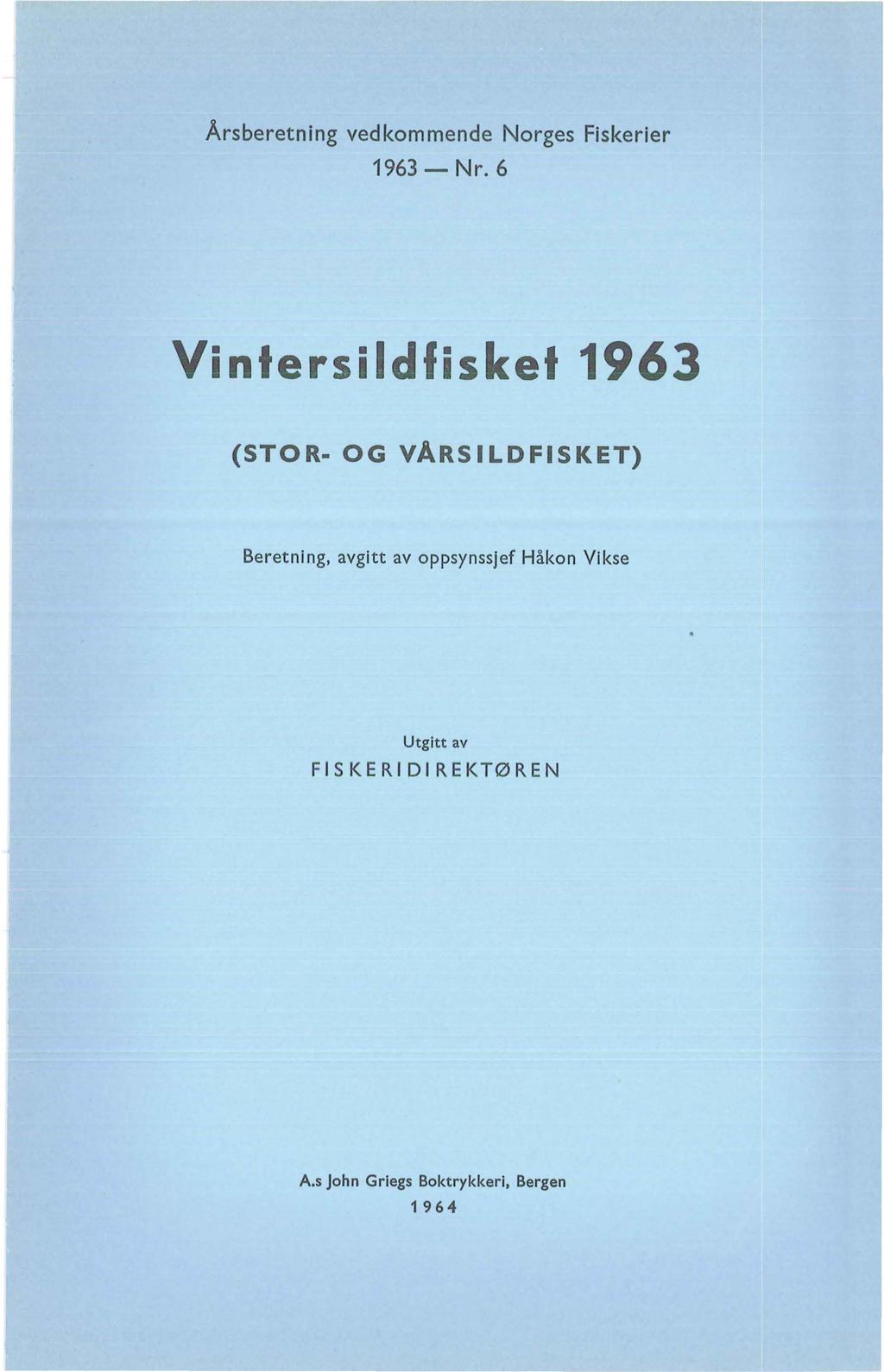Årsberetning vedkommende Norges Fiskerier 1963- Nr.