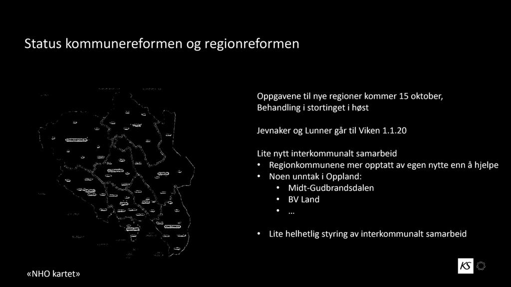 1.20 Lite nytt interkommunalt samarbeid Regionkommunene mer opptatt av egen nytte enn å