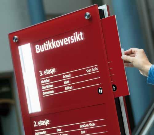 SKILT LYSREKLAME BILDEKOR PRINT WAYFINDING SPESIALPRODUKSJON Wayfinding Med 60 års erfaring i bruk av folie, glass