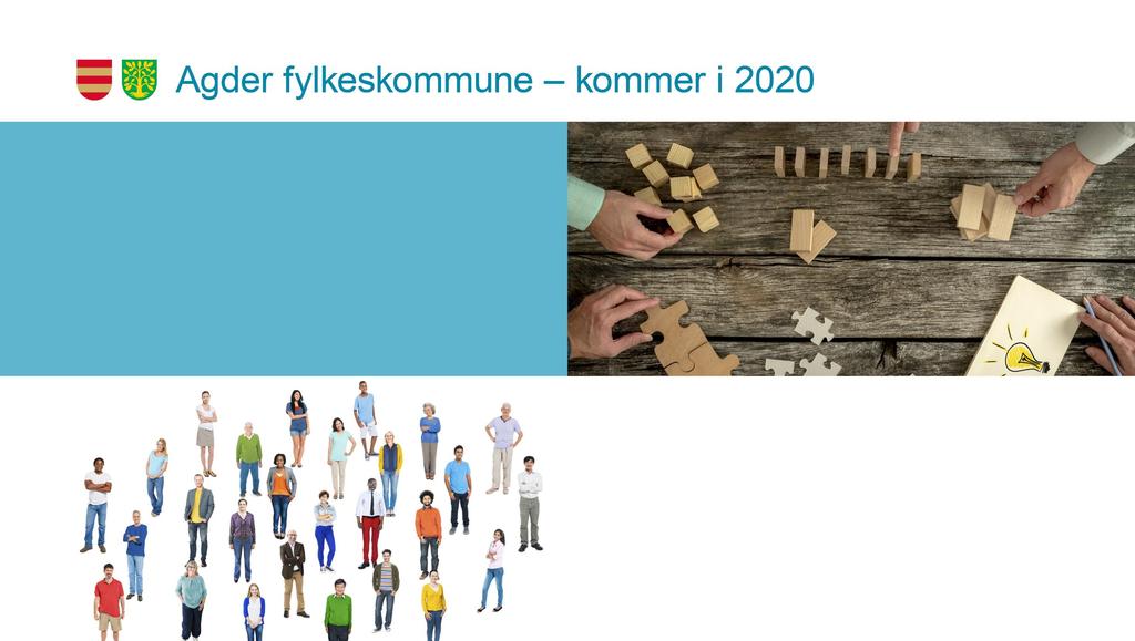 Prosjektet Agder fylkeskommune Status